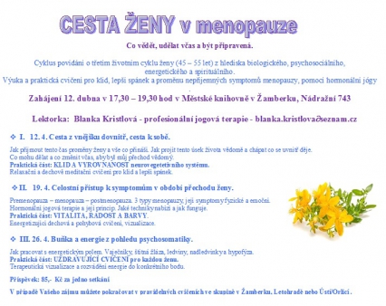 12.,19. a 26. dubna od 17.30 hod.: Cesta ženy v menopauze