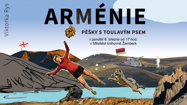 ARMÉNIE: PĚŠKY S TOULAVÝM PSEM
