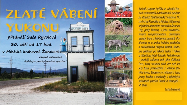 ZLATÉ VÁBENÍ YUKONU